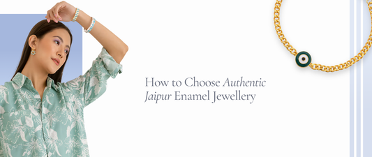 How to Choose Authentic Jaipur Enamel Jewellery